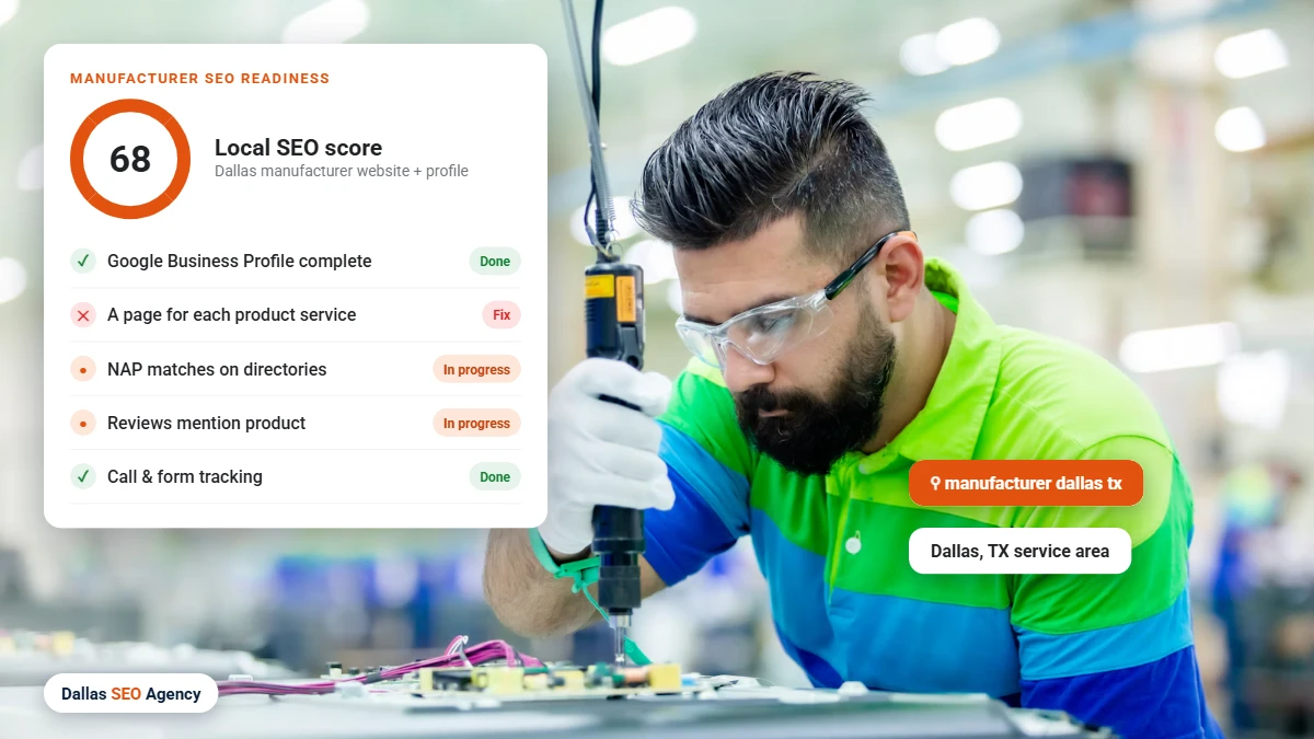 Manufacturing SEO Dallas readiness checklist for a Dallas manufacturer website and Google profile
