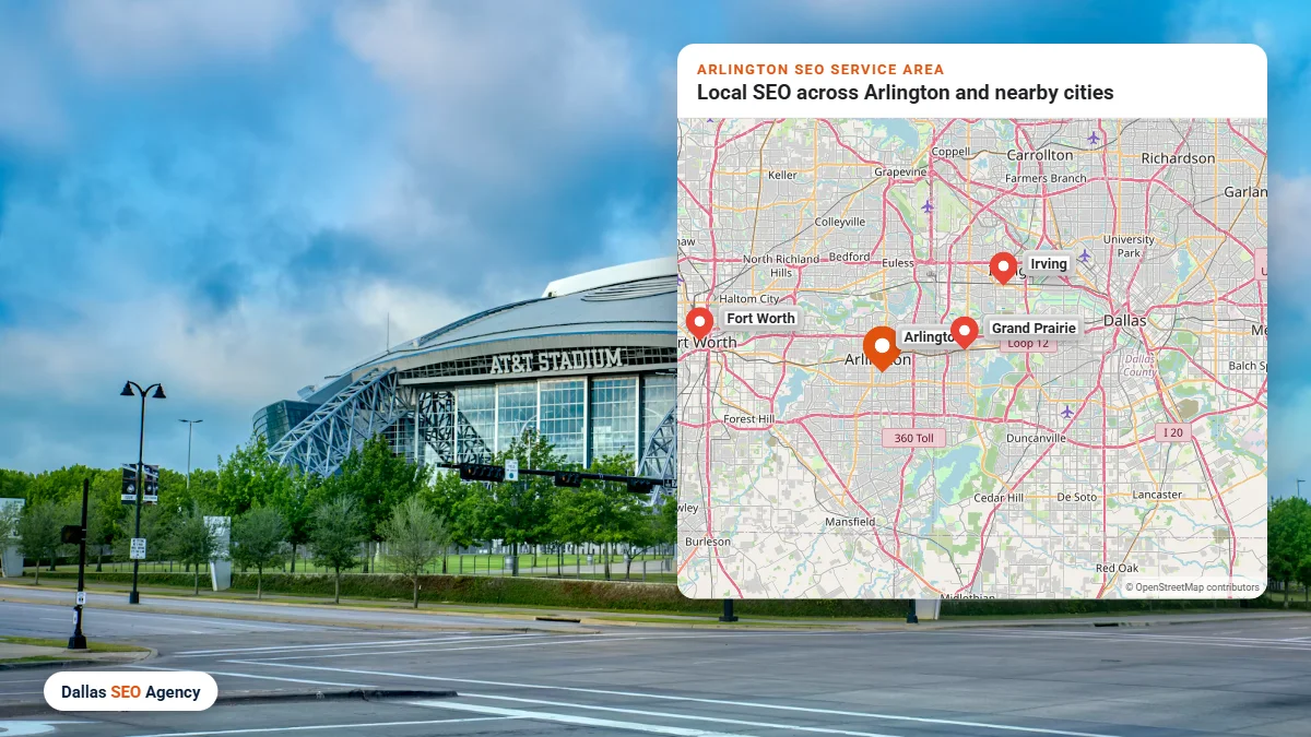 SEO Agency Arlington service area map covering Arlington and nearby DFW cities